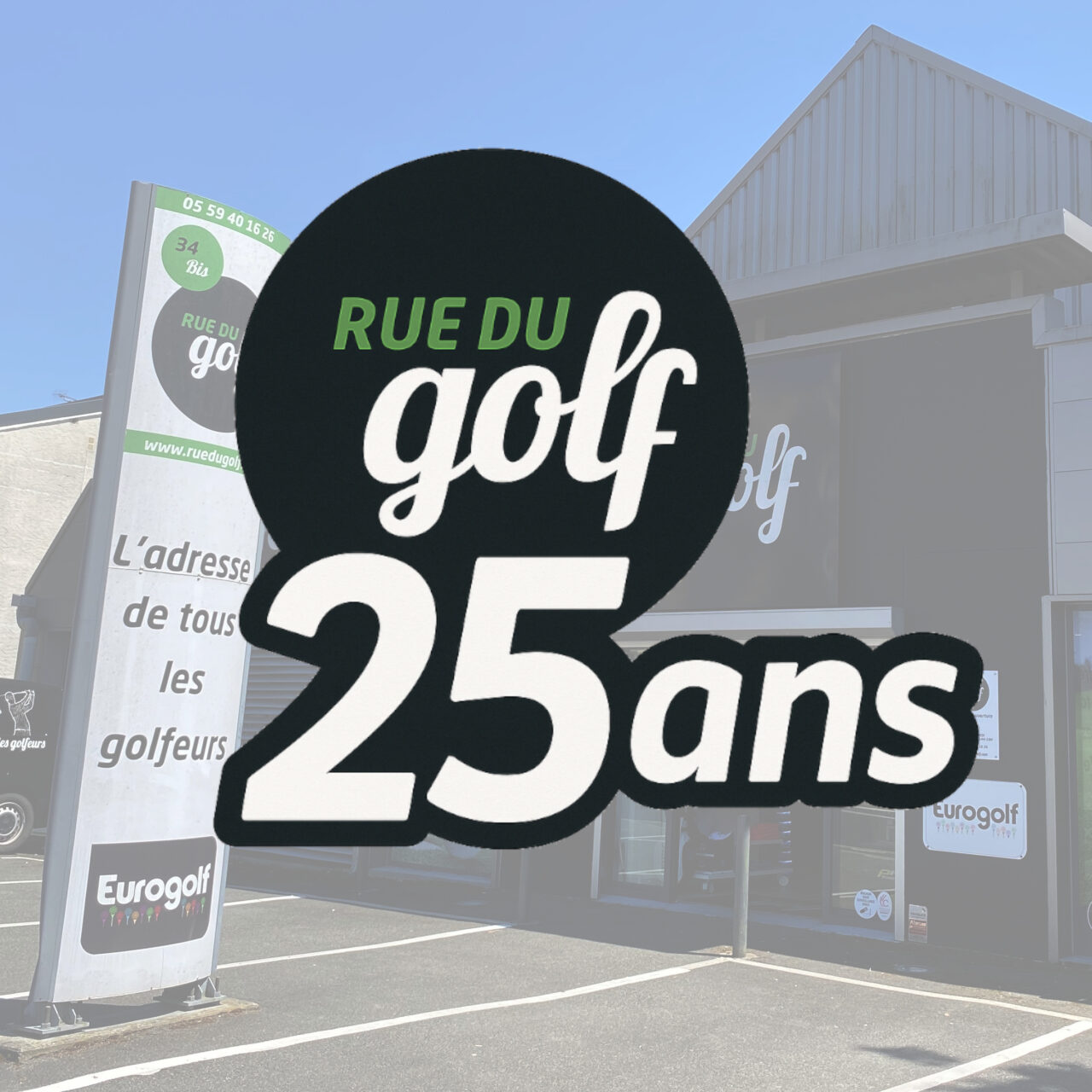 RUE DU GOLF FETE SES 25 ANS